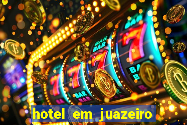 hotel em juazeiro da bahia